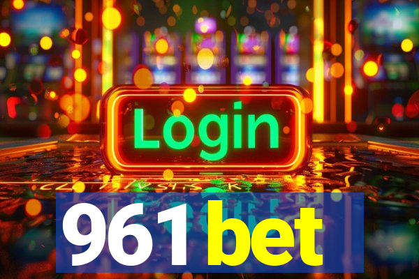 961 bet